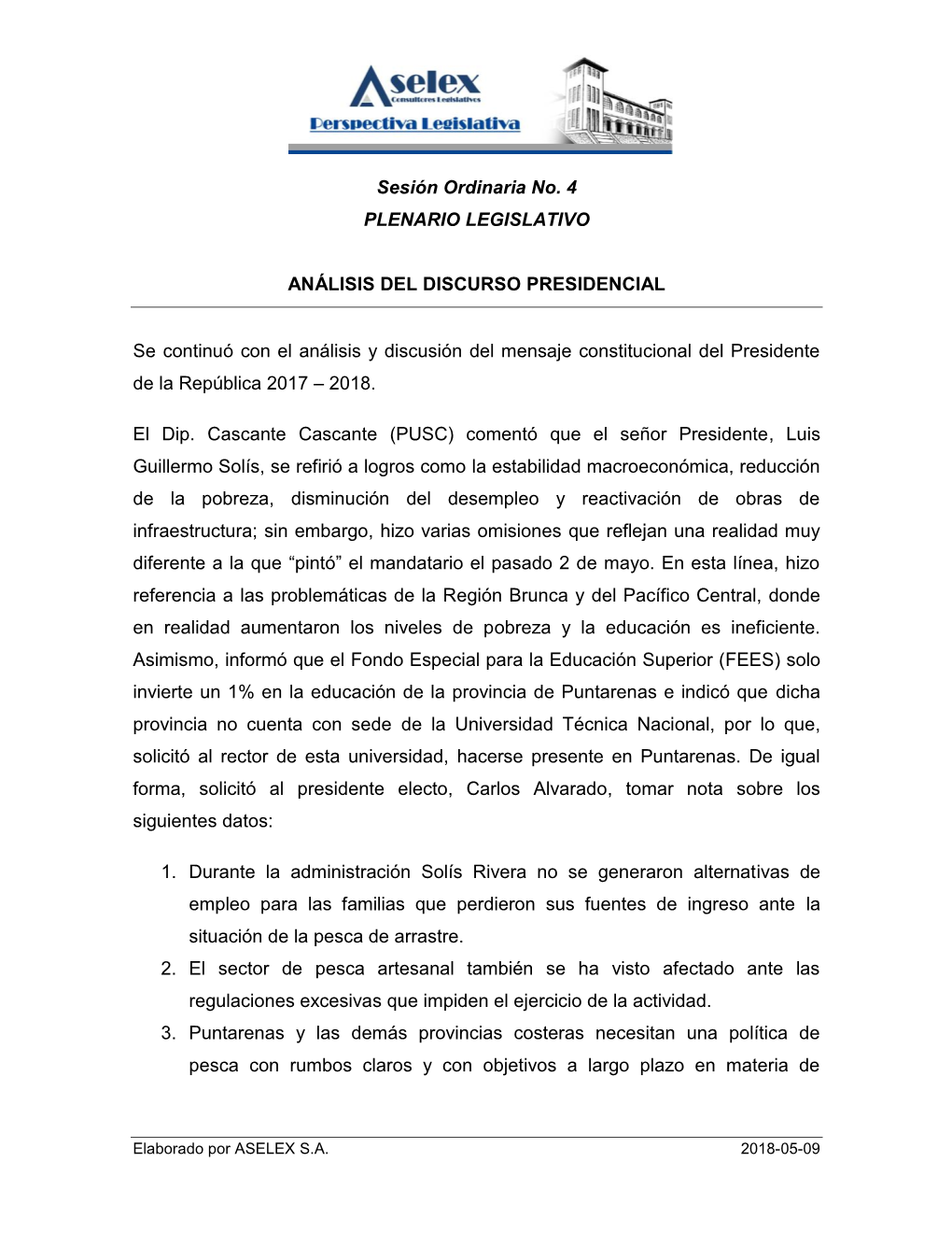 Sesión Ordinaria No. 4 PLENARIO LEGISLATIVO ANÁLISIS DEL