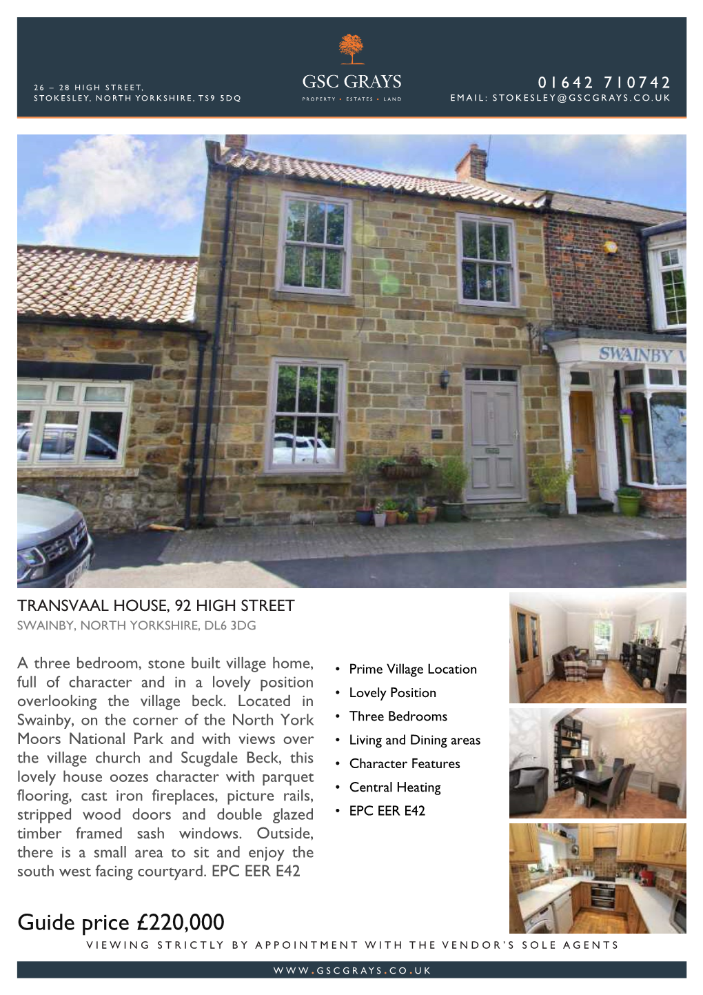 Guide Price £220,000 VIEWING STRICTLY by APPOINTMENT with the VENDOR’S SOLE AGENTS