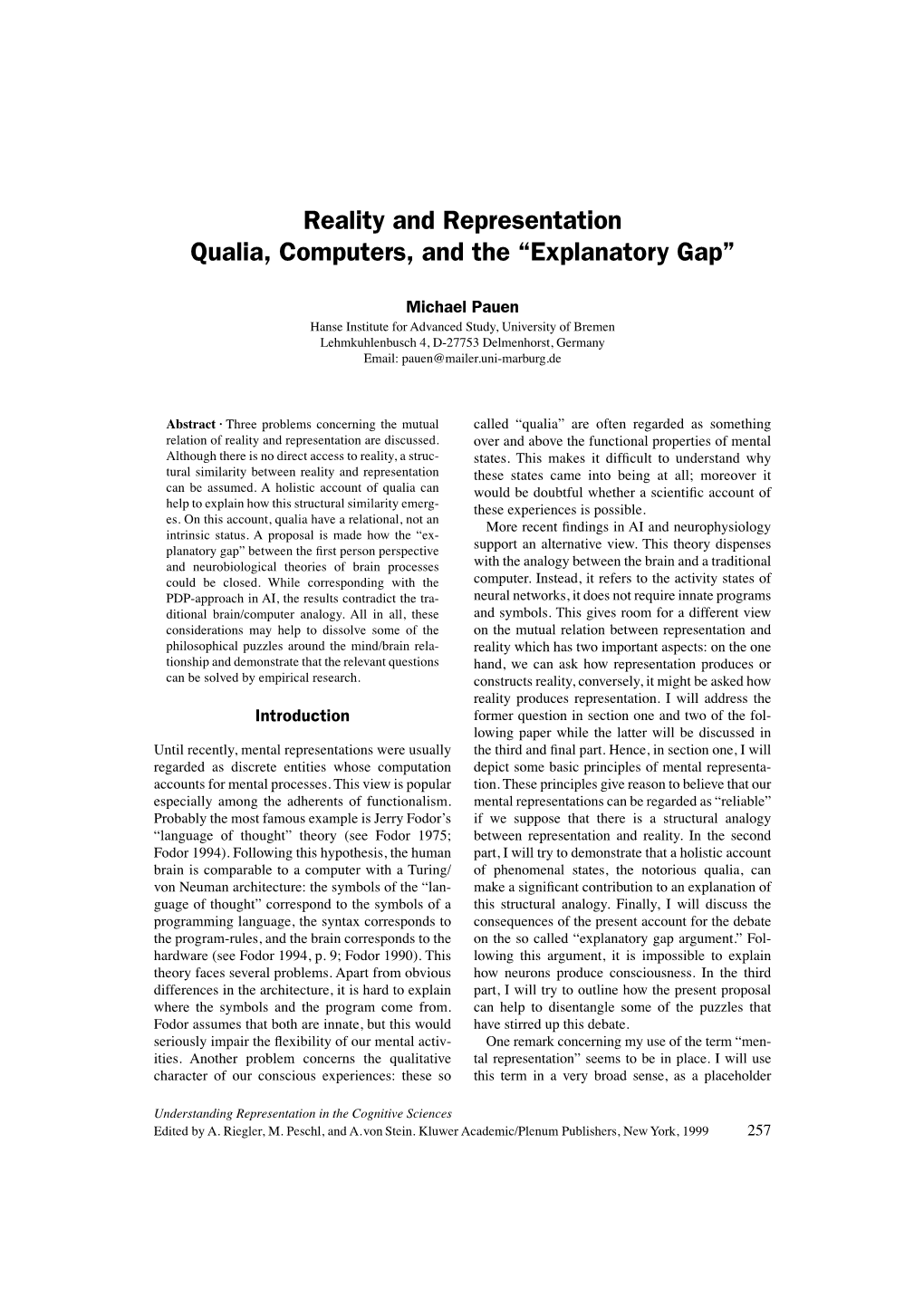 Reality and Representation Qualia, Computers, and the “Explanatory Gap”