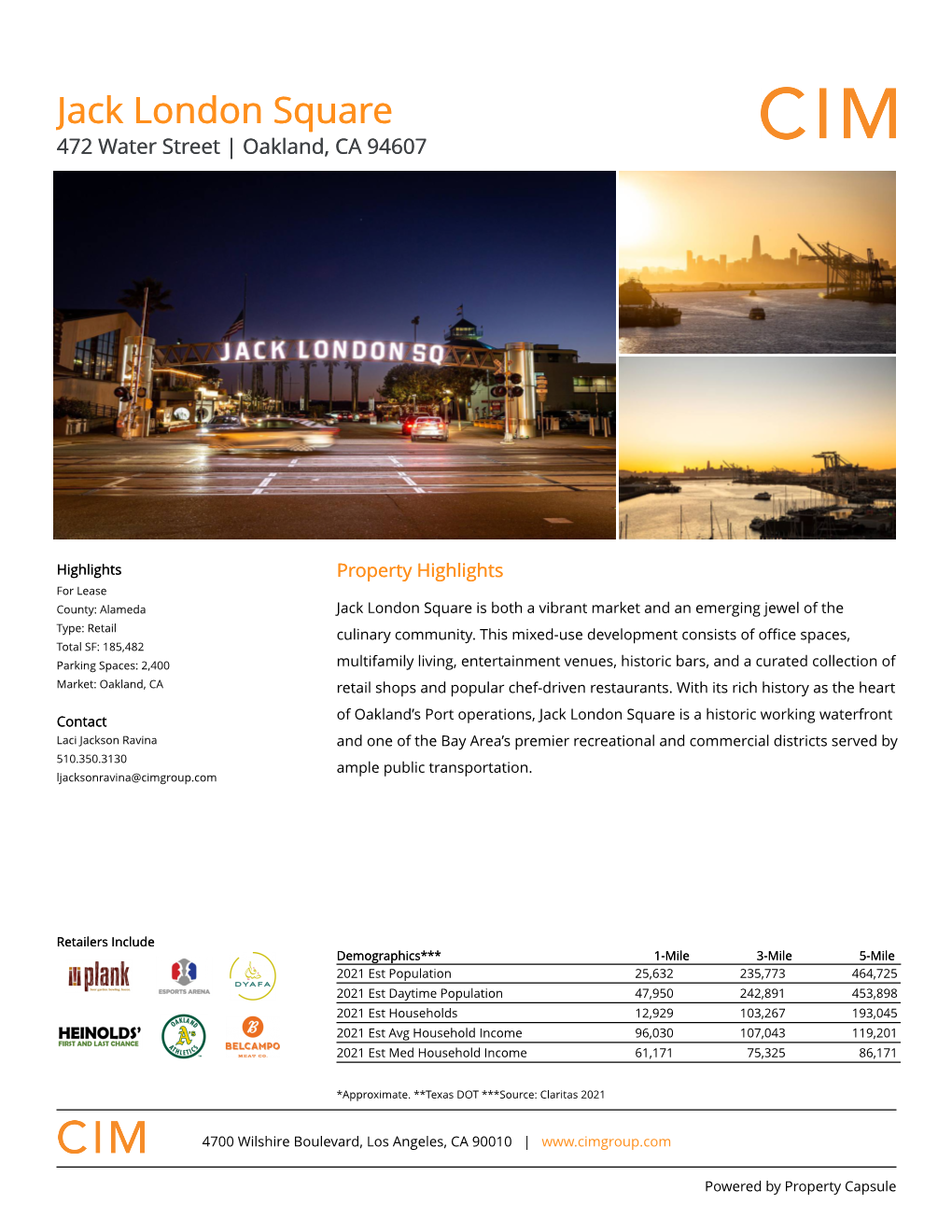 Jack London Square 472 Water Street | Oakland, CA 94607