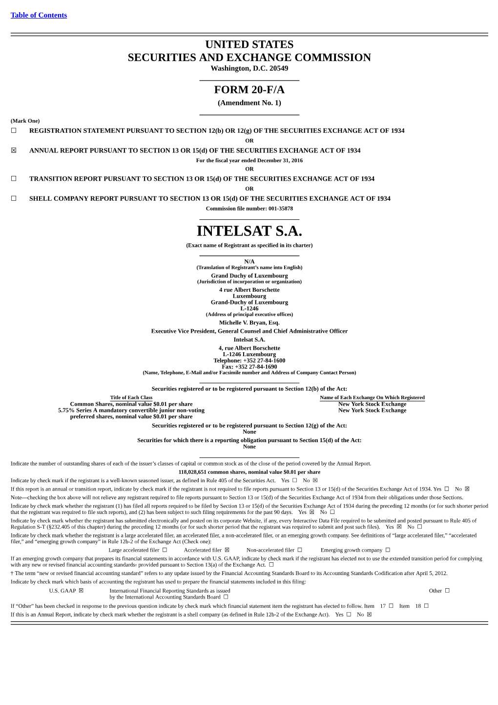 INTELSAT S.A. (Exact Name of Registrant As Specified in Its Charter)