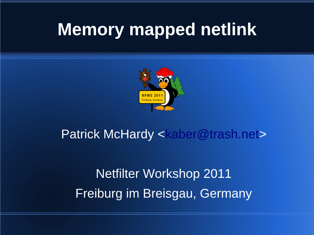 Memory Mapped Netlink