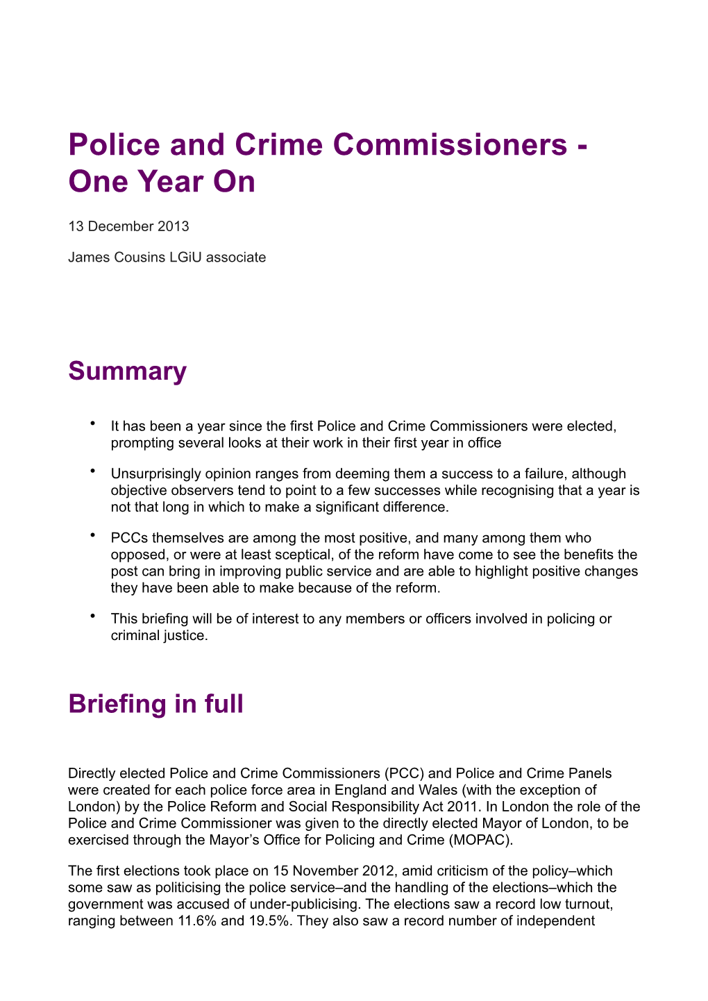 Police and Crime Commissioners - One Year On