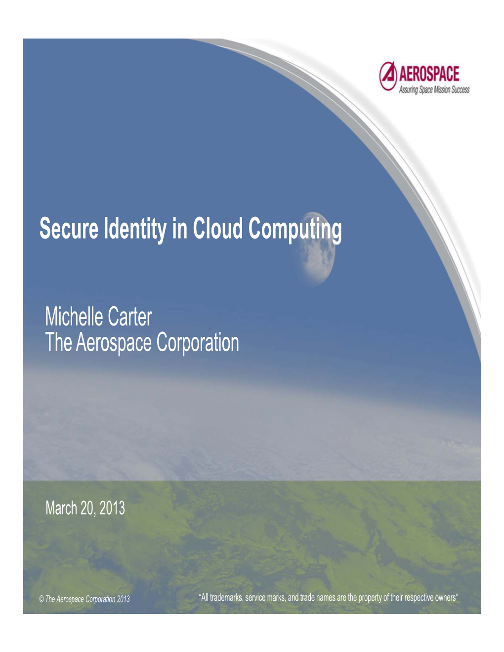 Secure Identity in Cloud Computing