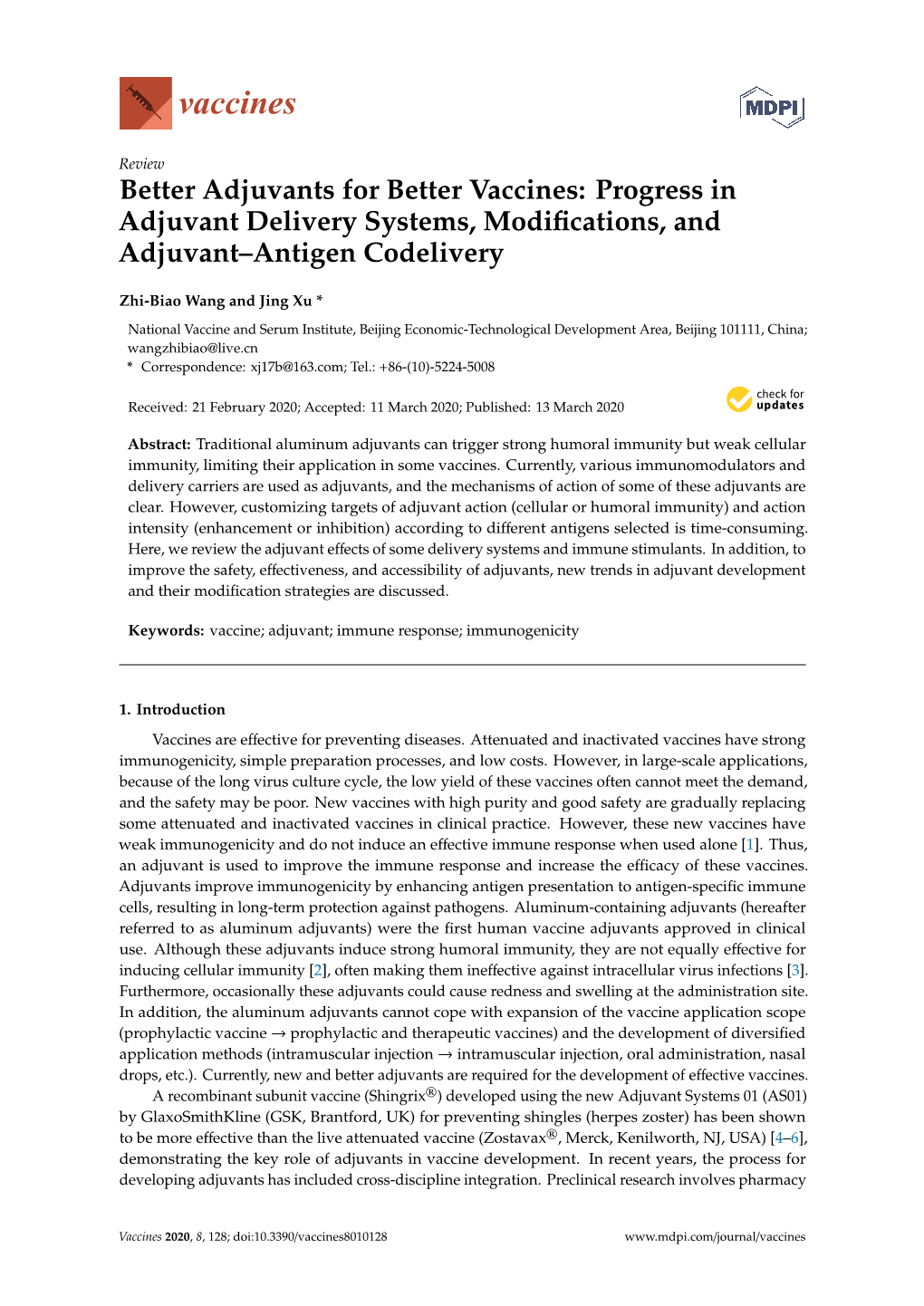 Better Adjuvants for Better Vaccines: Progress in Adjuvant Delivery Systems, Modiﬁcations, and Adjuvant–Antigen Codelivery