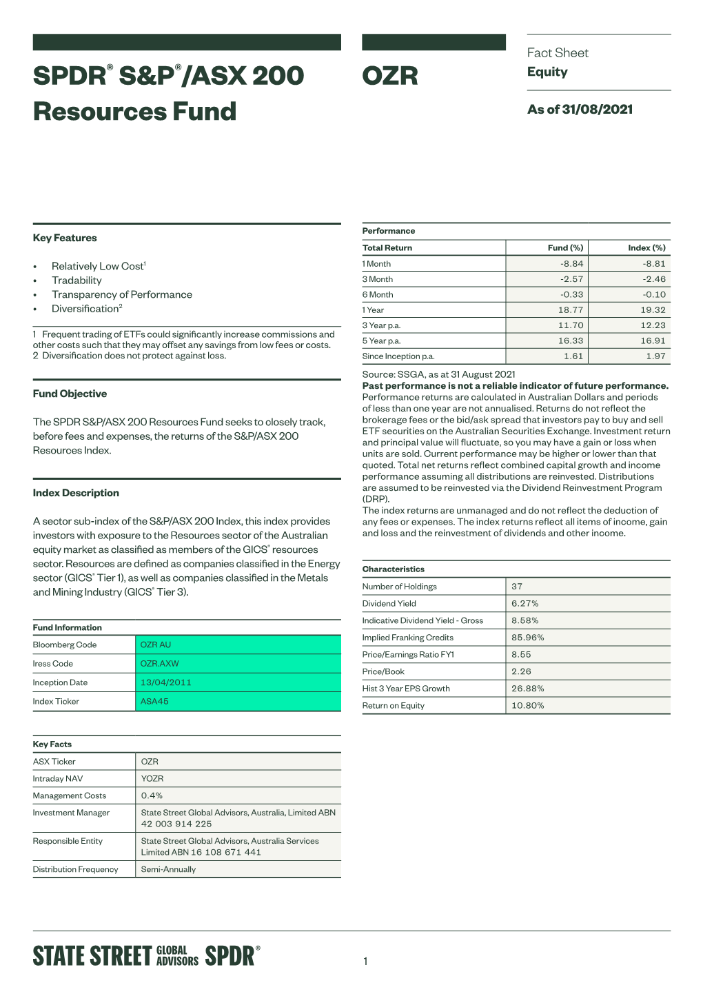 Fact Sheet:SPDR® S&P®/ASX 200 Resources Fund, Jul2021