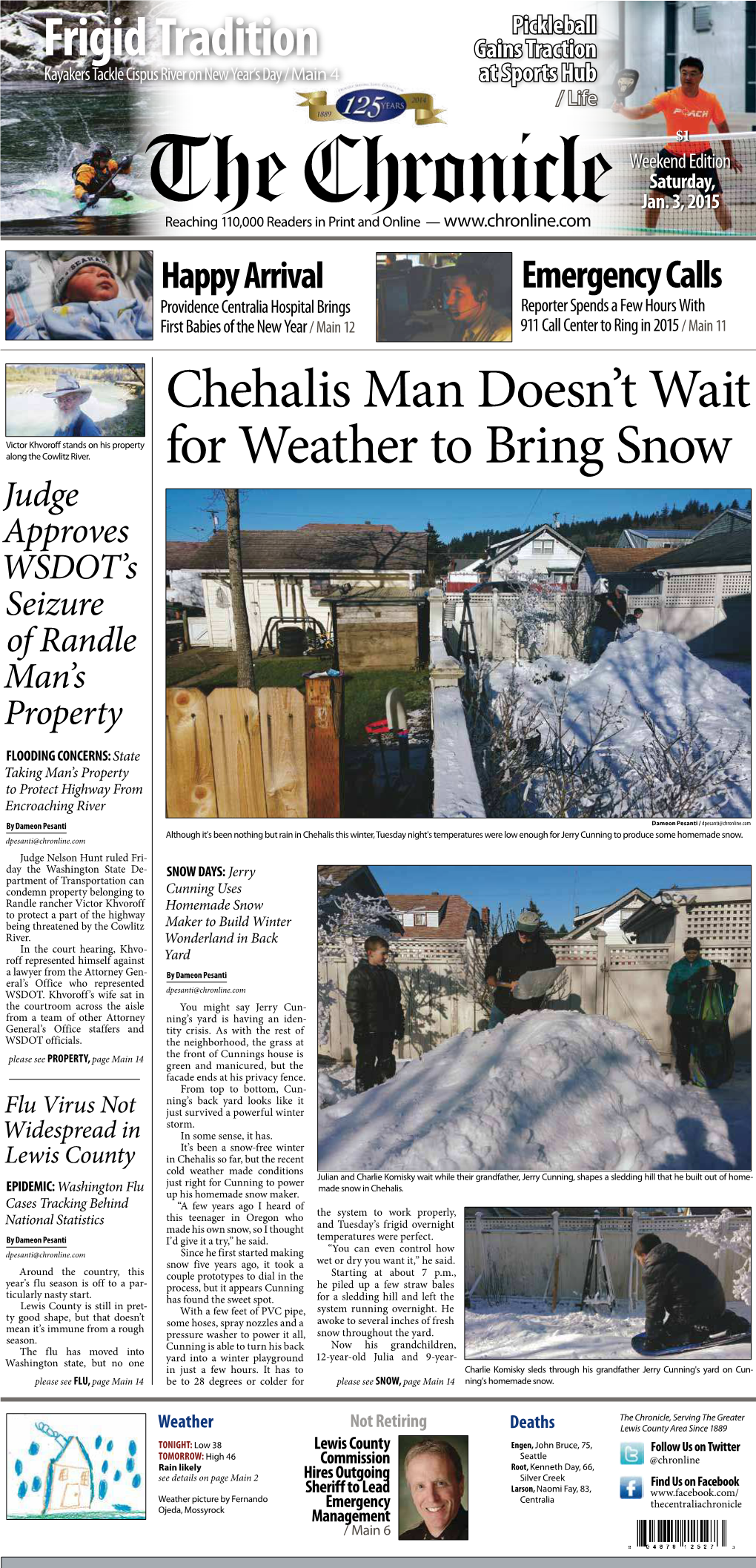 Chehalis Man Doesn't Wait for Weather to Bring Snow