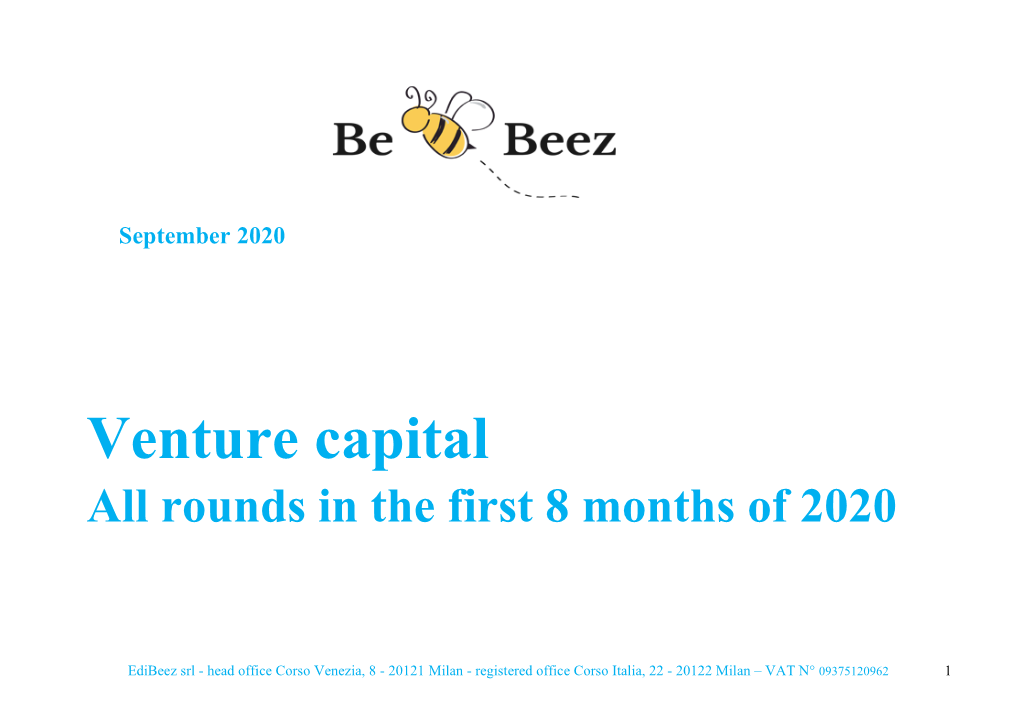 Venture Capital All Rounds in the First 8 Months of 2020