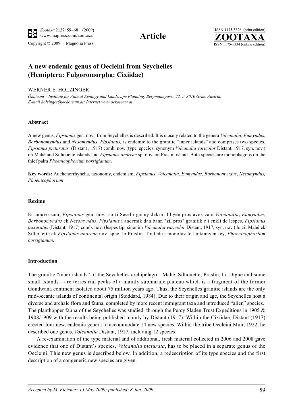 Zootaxa, a New Endemic Genus of Oecleini from Seychelles