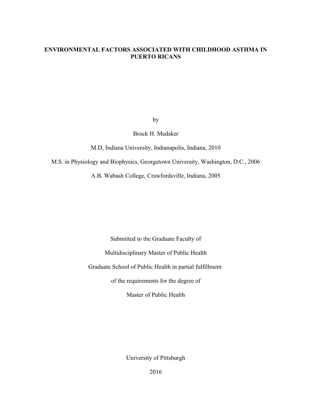 Public Health Significance : Asthma Is a Major Public Health Problem and the Most Common