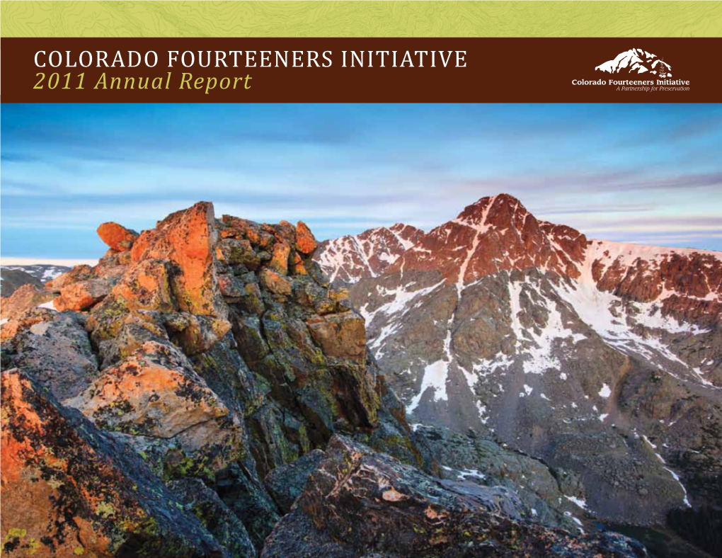 Colorado Fourteeners Initiative 2011 Annual Report Letter from the Executive Director