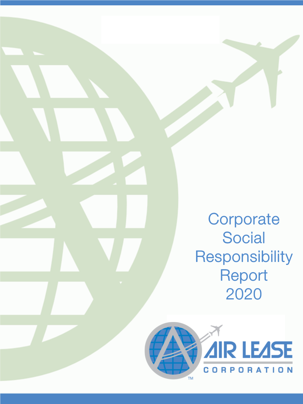 Corporate Social Responsibility Report 2020 Table of Contents