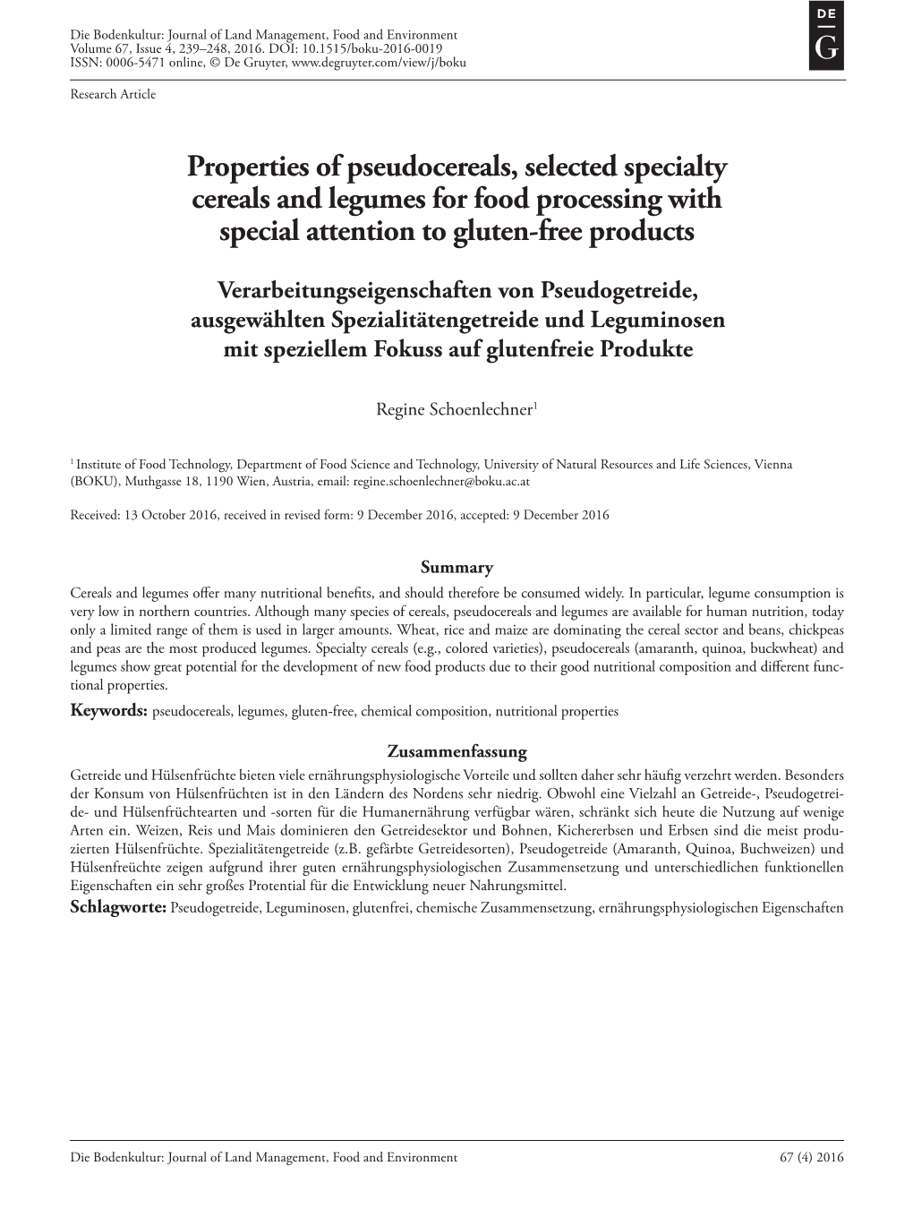 Properties of Pseudocereals, Selected Specialty Cereals and Legumes for Food Processing with Special Attention to Gluten-Free Products