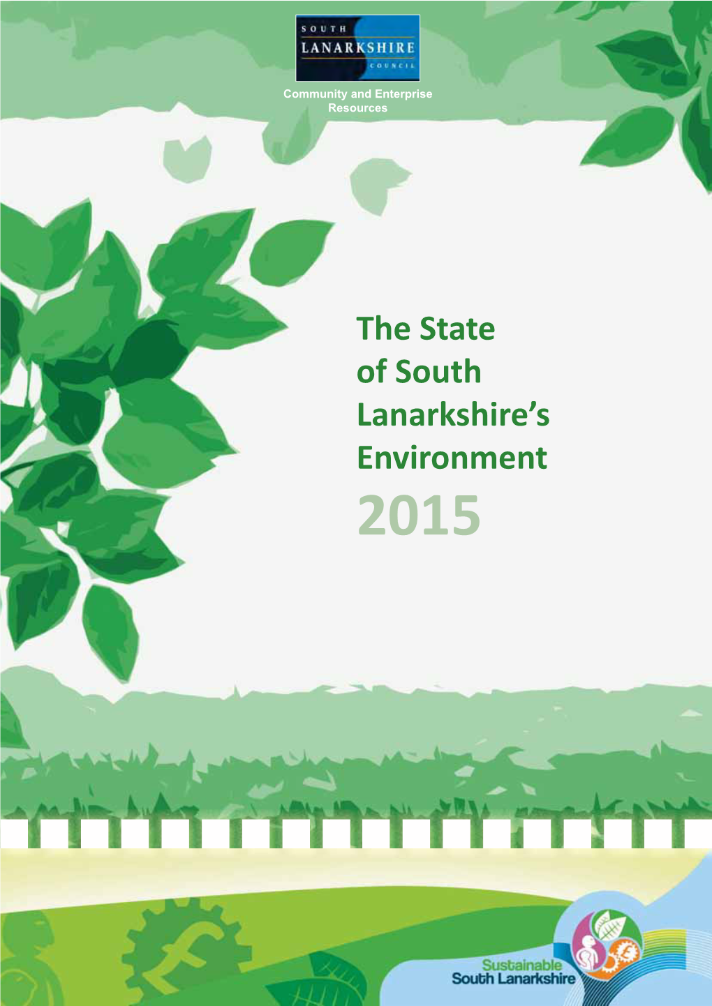 The State of South Lanarkshire's Environment 2015
