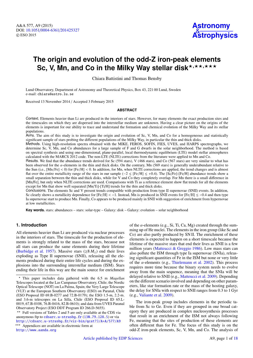 The Origin and Evolution of the Odd-Z Iron-Peak Elements Sc, V, Mn, and Co in the Milky Way Stellar Disk?,??,??? Chiara Battistini and Thomas Bensby