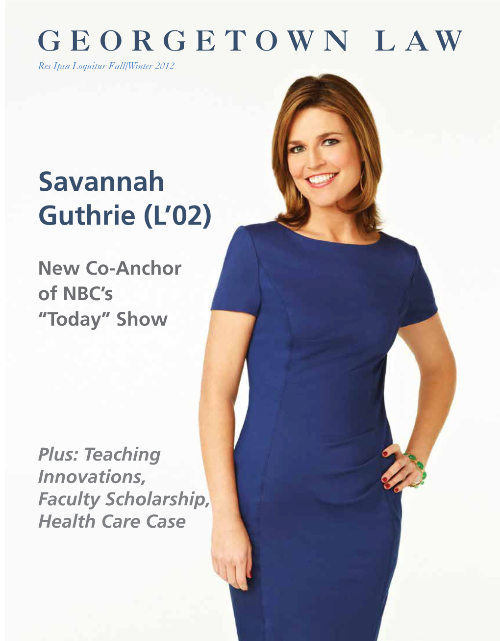 GEORGETOWN LAW Savannah Guthrie