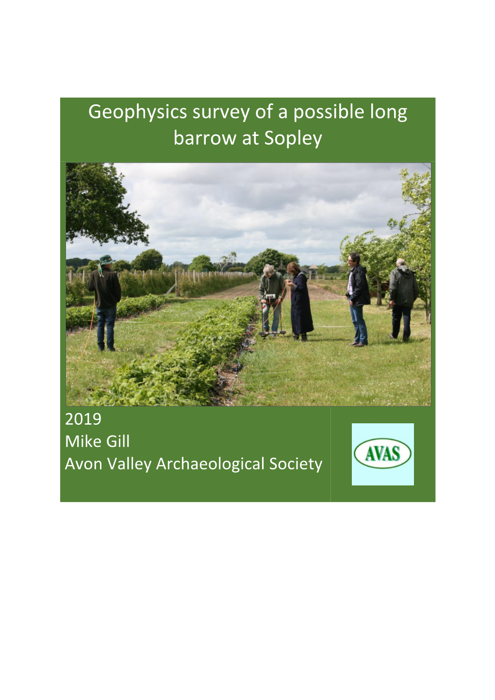 Geophysics Survey of a Possible Long Barrow at Sopley