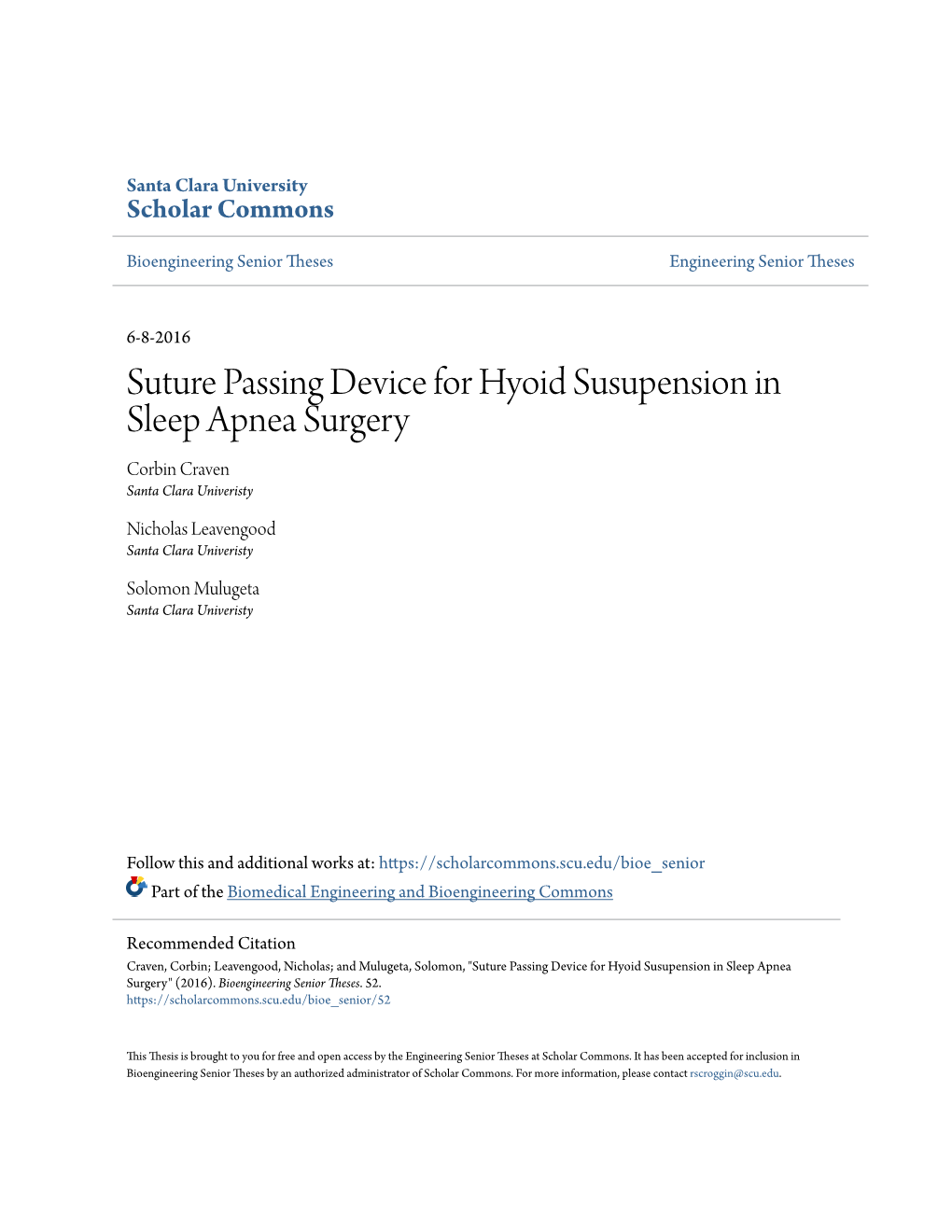 Suture Passing Device for Hyoid Susupension in Sleep Apnea Surgery Corbin Craven Santa Clara Univeristy