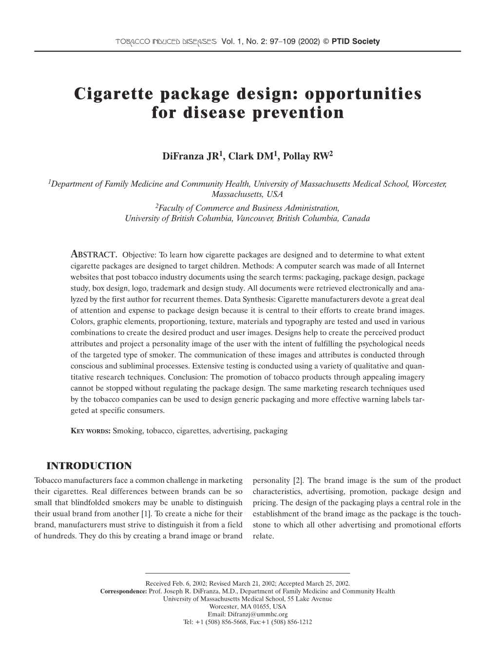 Cigarette Package Design: Opportunities for Disease Prevention
