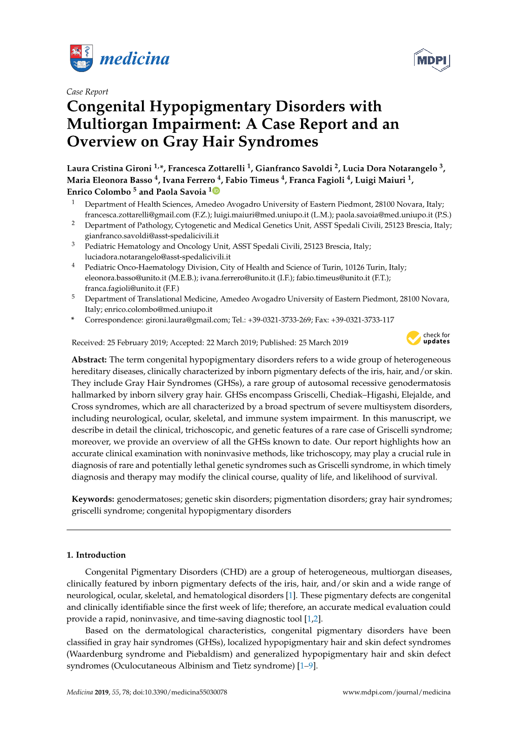 Congenital Hypopigmentary Disorders with Multiorgan Impairment: a Case Report and an Overview on Gray Hair Syndromes