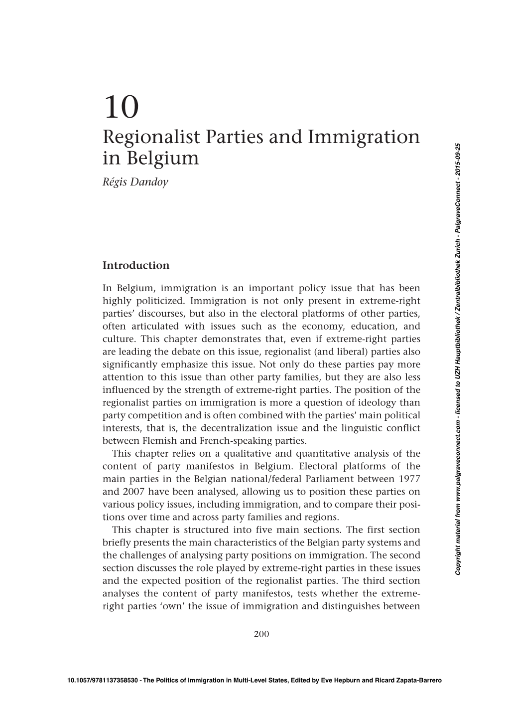 Regionalist Parties and Immigration in Belgium Régis Dandoy