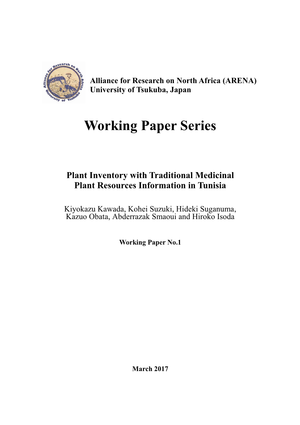 (ARENA) University of Tsukuba, Japan Working Paper Series Plant