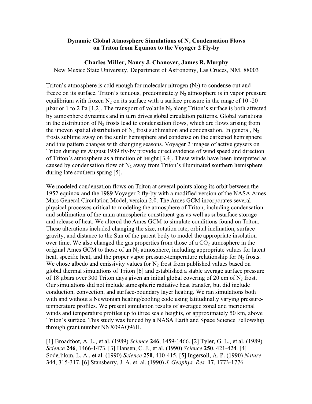 Dynamic Global Atmosphere Simulations of N2 Condensation Flows on Triton from Equinox to the Voyager 2 Fly-By