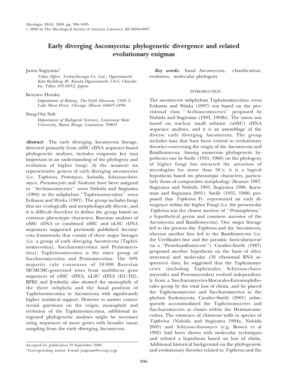 Early Diverging Ascomycota: Phylogenetic Divergence and Related Evolutionary Enigmas