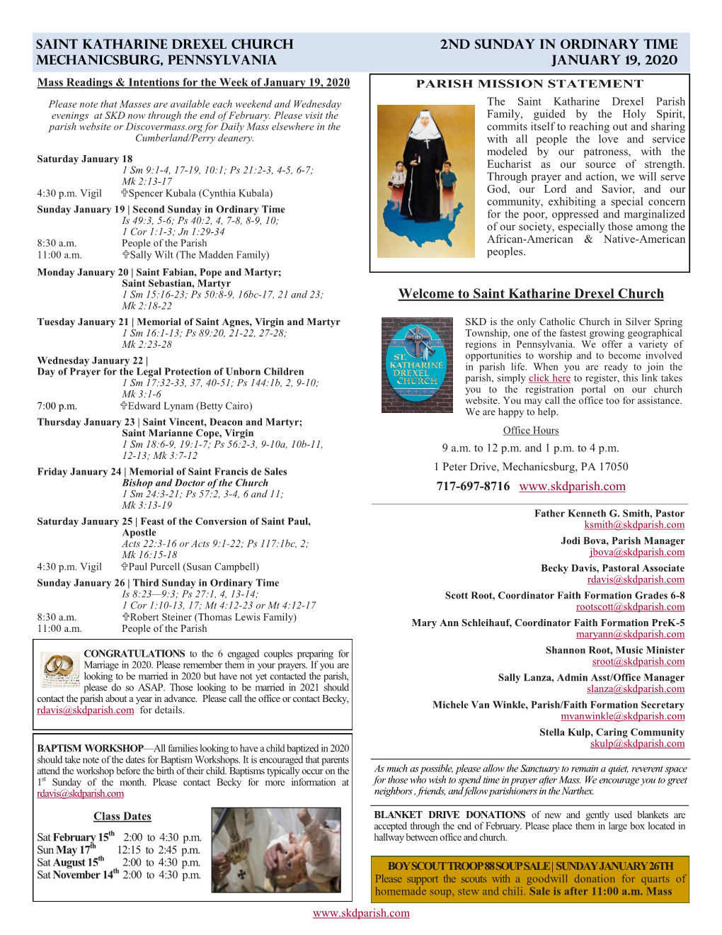 SAINT KATHARINE DREXEL Church 2Nd Sunday in Ordinary Time MECHANICSBURG, Pennsylvania January 19, 2020 Mass Readings & Intentions for the Week of January 19, 2020