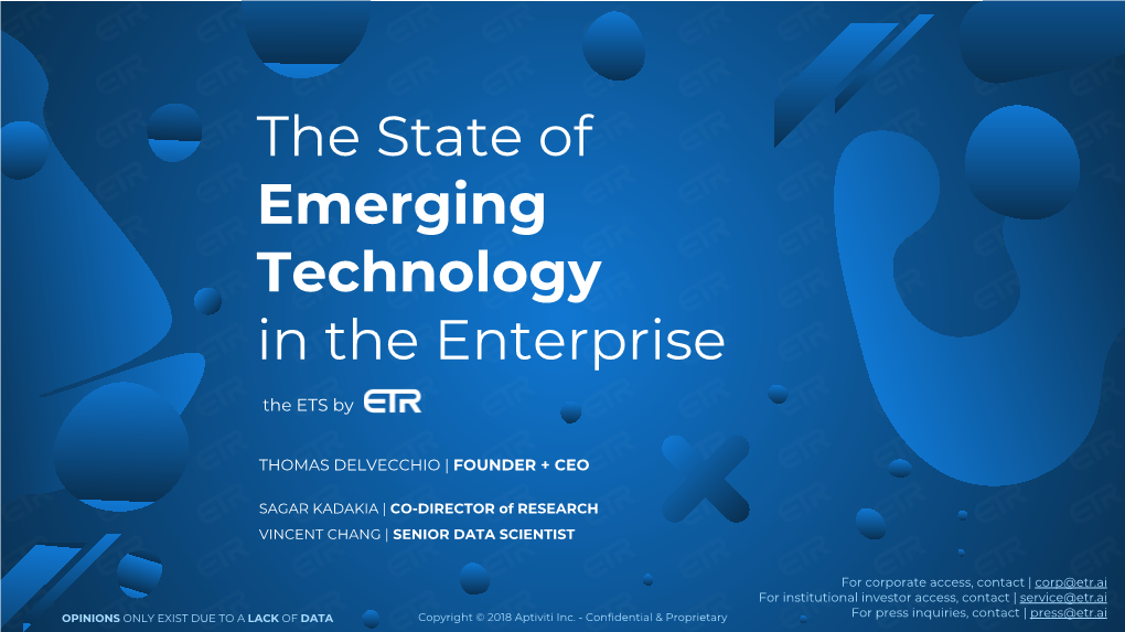 The State of Emerging Technology in the Enterprise