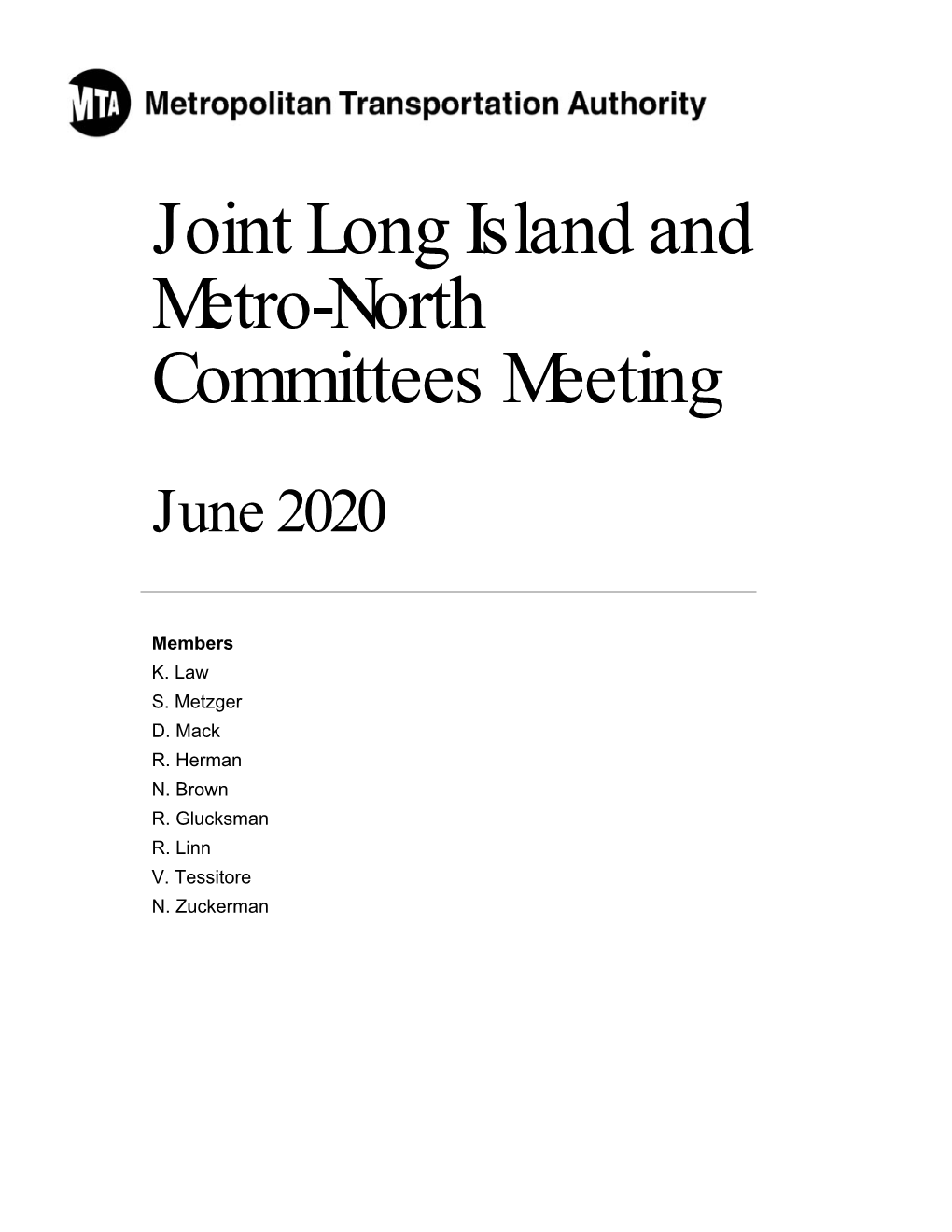 Joint Long Island and Metro-North Committees Meeting