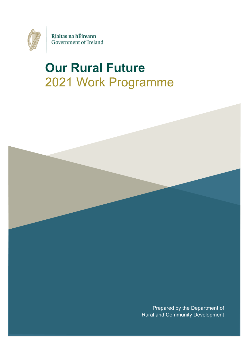 Our Rural Future 2021 Work Programme
