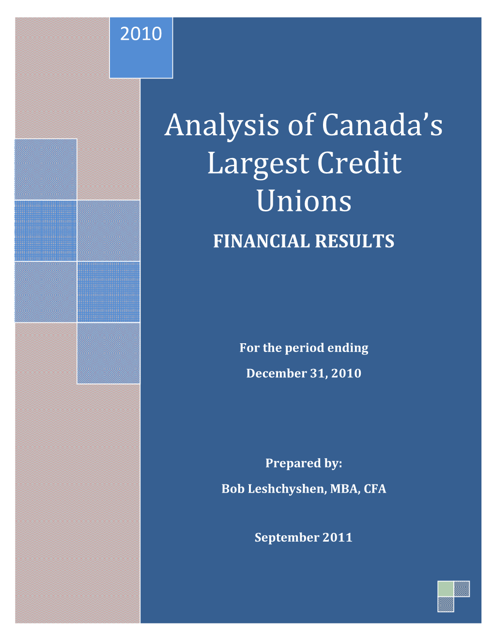 Analysis of Canada's Largest Credit Unions