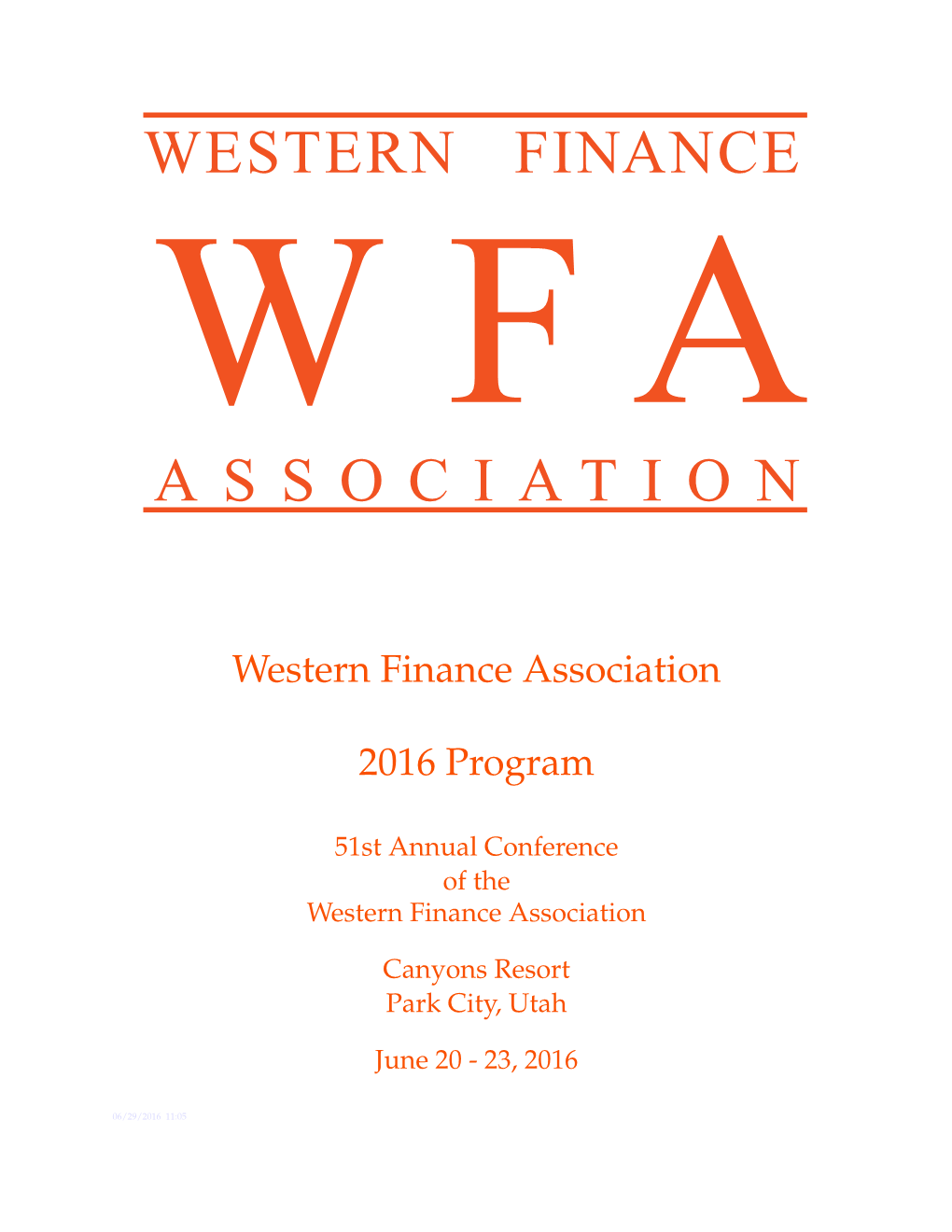 Western Finance Association 2016 Program