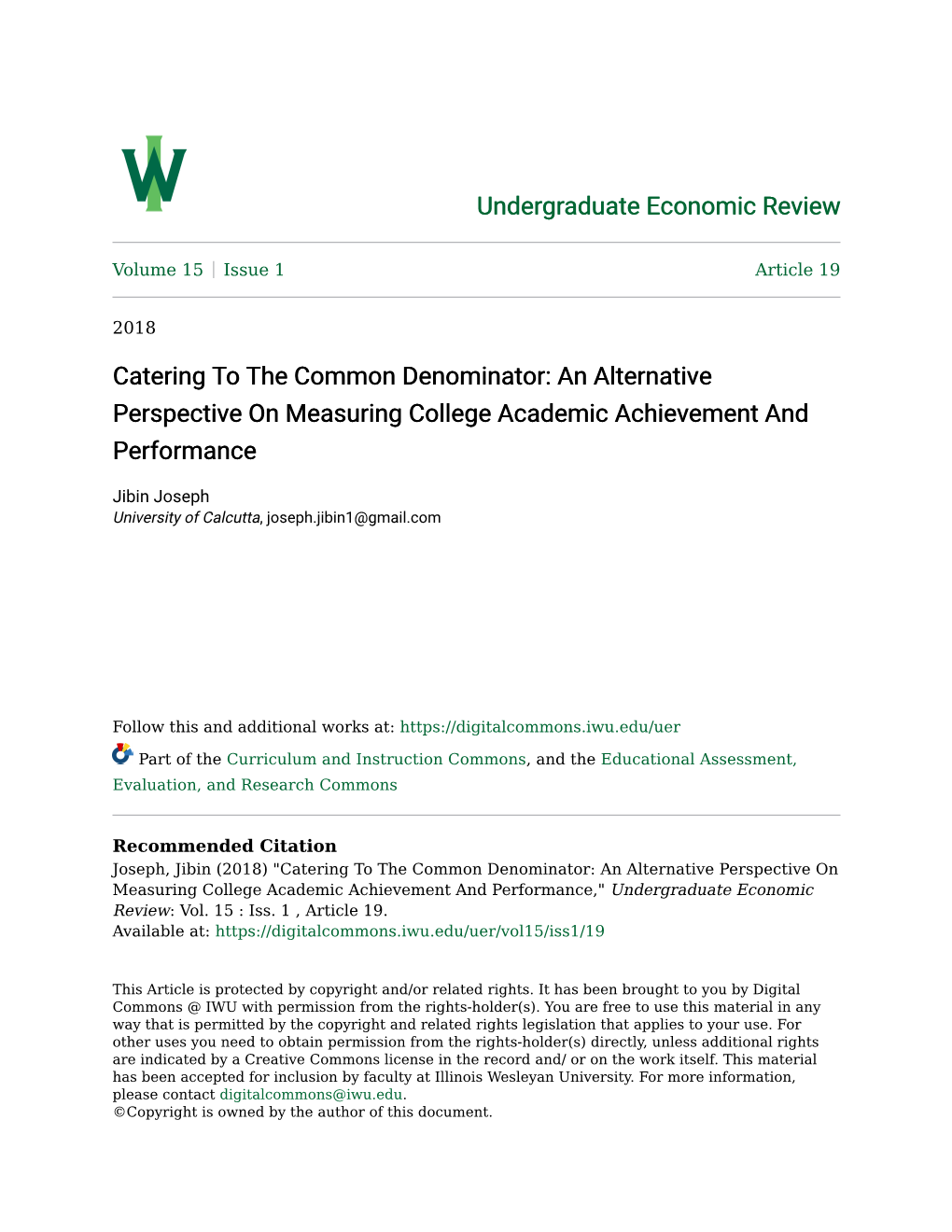 An Alternative Perspective on Measuring College Academic Achievement and Performance