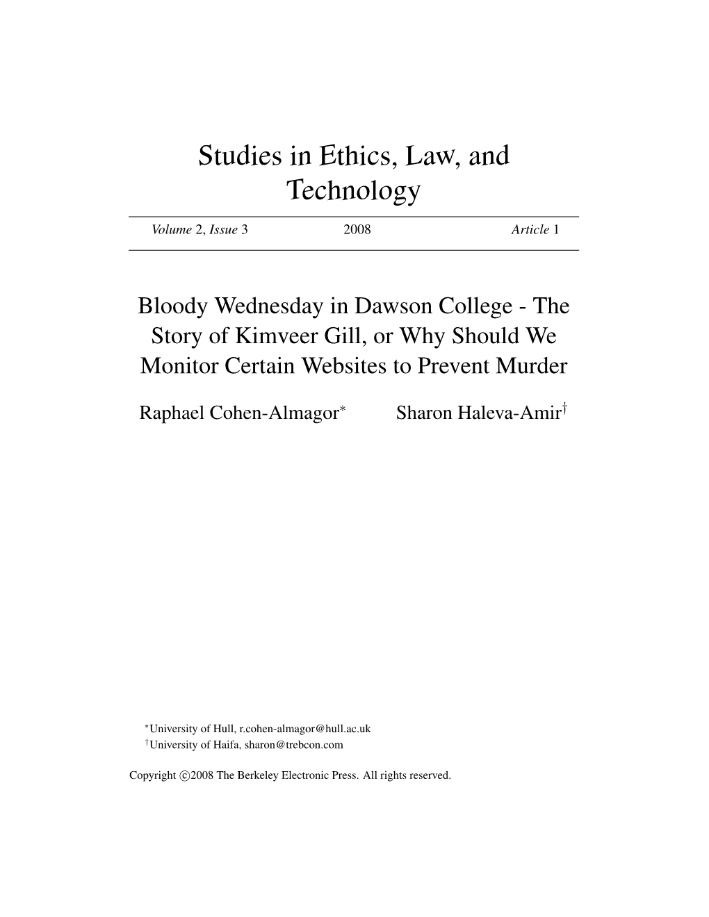 Studies in Ethics, Law, and Technology