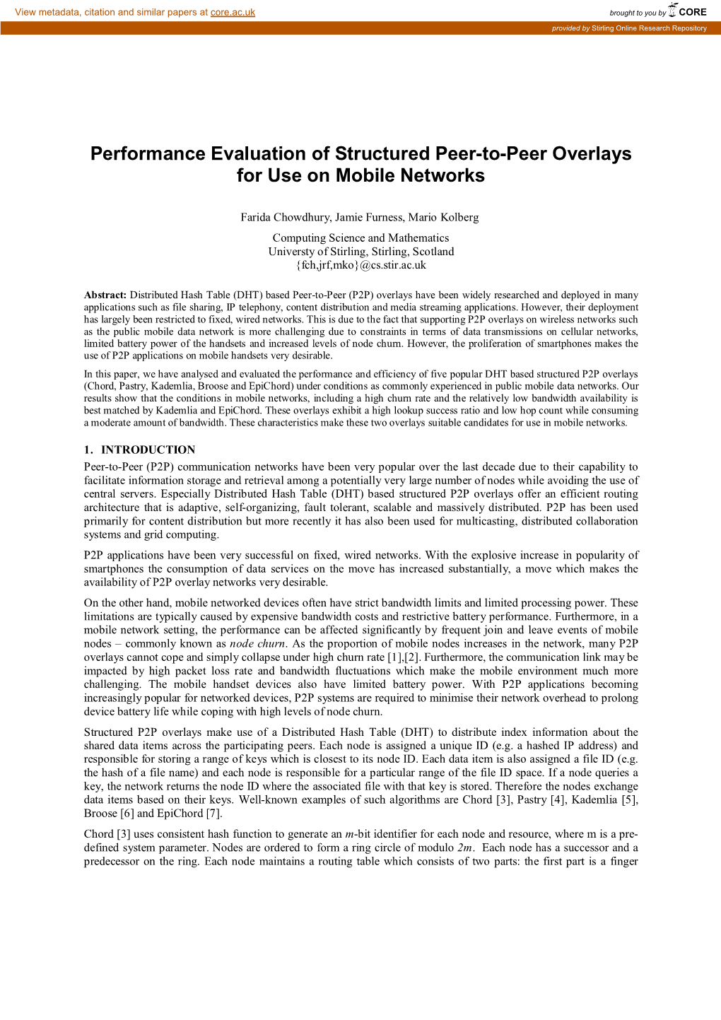 Performance Evaluation of Structured Peer-To-Peer Overlays for Use on Mobile Networks
