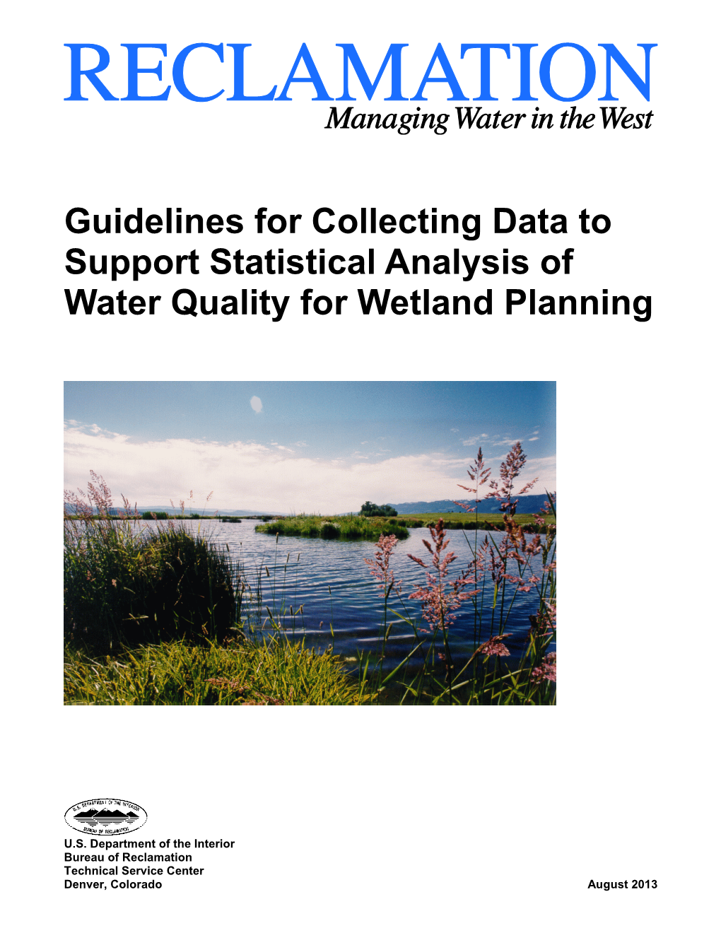 Guidelines for Collecting Data to Support Statistical Analysis of Water Quality for Wetland Planning