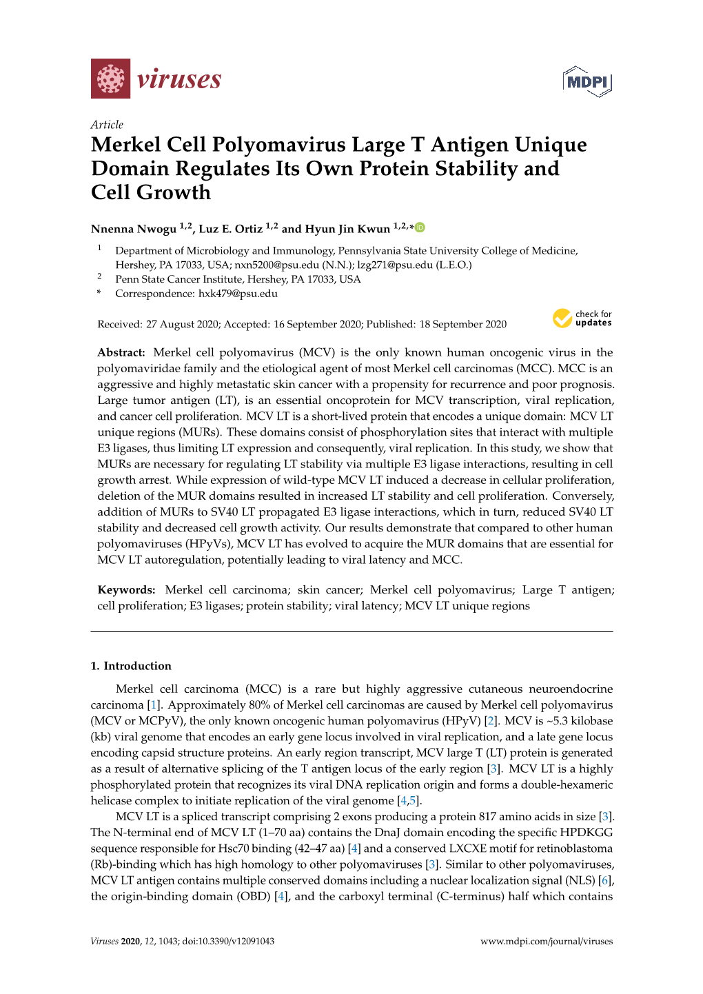 Merkel Cell Polyomavirus Large T Antigen Unique Domain Regulates Its Own Protein Stability and Cell Growth