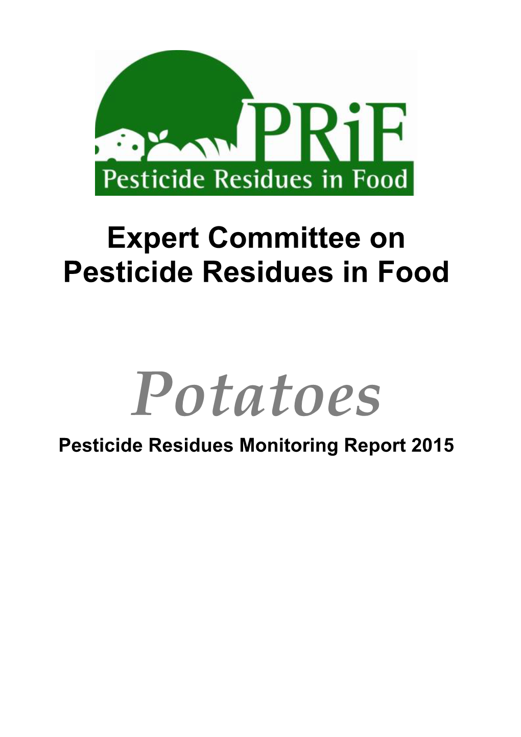 Potatoes Pesticide Residues Monitoring Report 2015