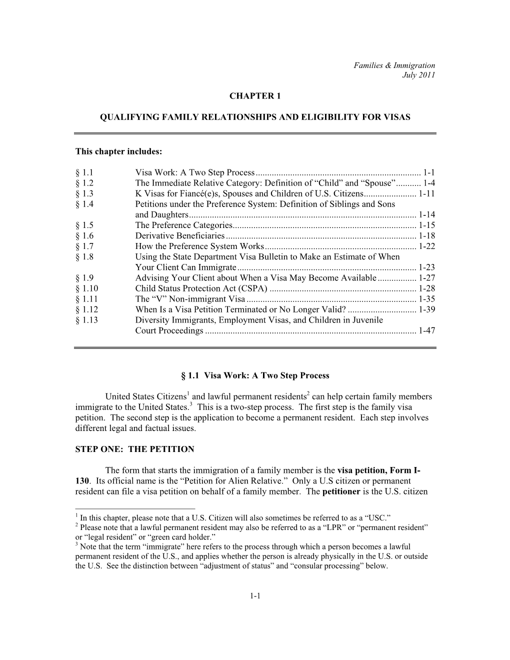 1.1 Visa Work: a Two Step Process