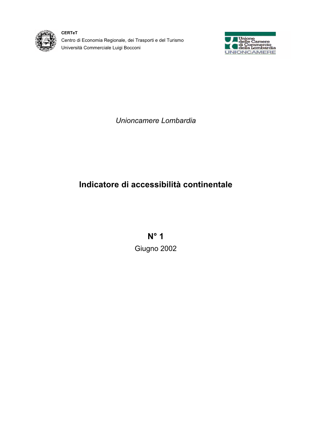 Indicatore Di Accessibilità Continentale N° 1