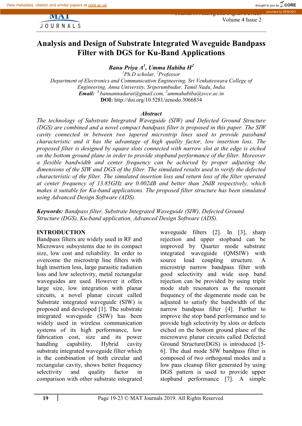 Analysis and Design of Substrate Integrated Waveguide Bandpass Filter with DGS for Ku-Band Applications