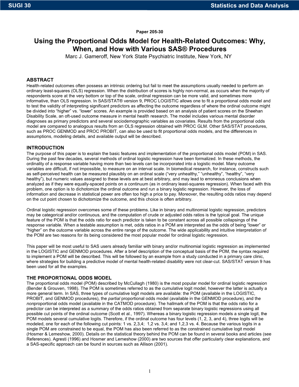 Using the Proportional Odds Model for Health-Related Outcomes: Why, When, and How with Various SAS® Procedures Marc J