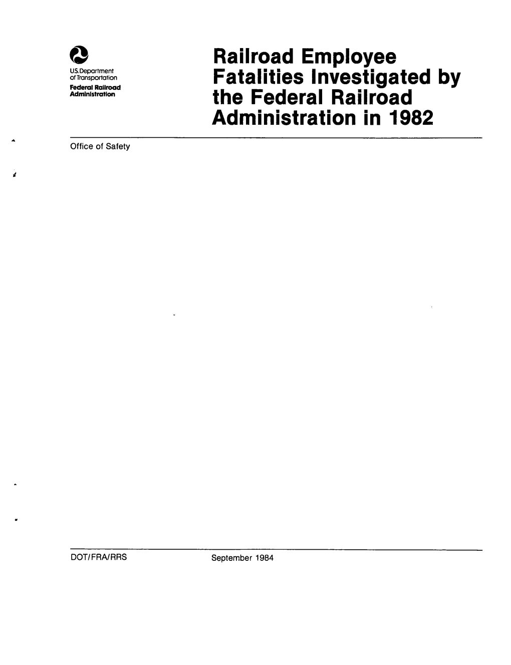 Railroad Employee Fatalities Investigated by the Federal