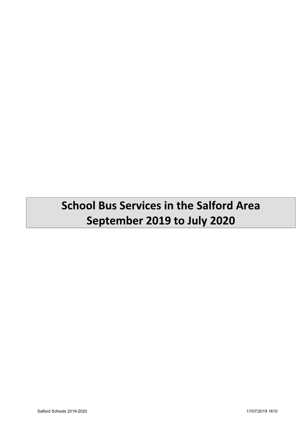 School Bus Services in the Salford Area September 2019 to July 2020