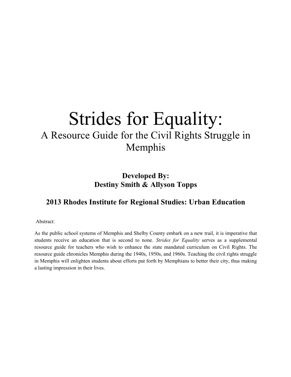 Strides for Equality: a Resource Guide for the Civil Rights Struggle in Memphis