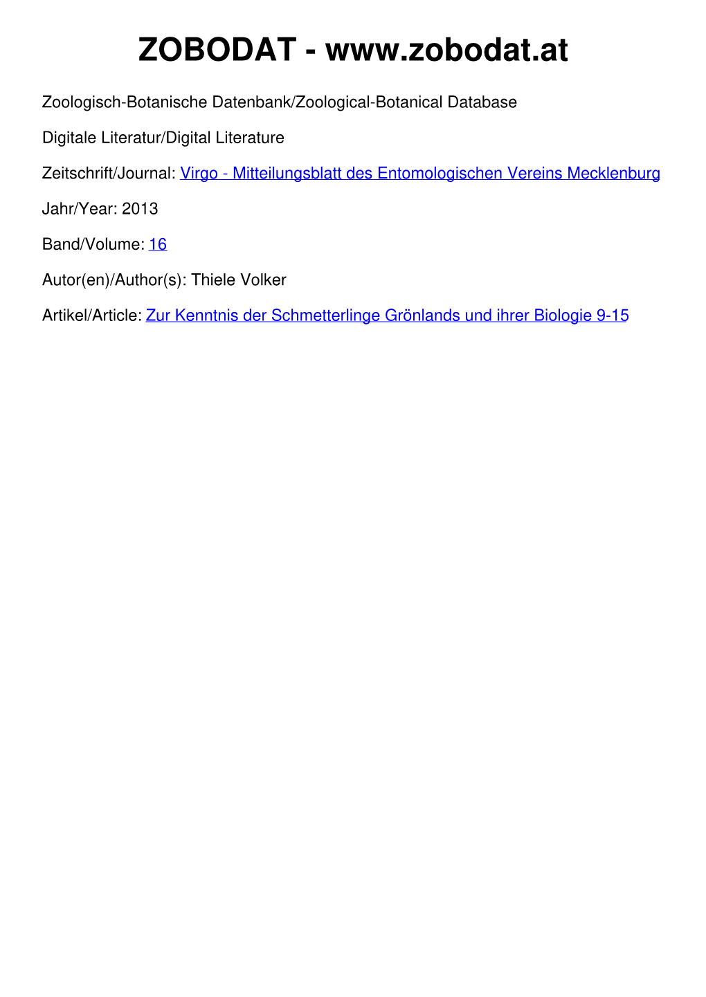 Zur Kenntnis Der Schmetterlinge Grönlands Und Ihrer Biologie 9-15 Virgo, Mitteilungsblatt Des Entomologischen Vereins Mecklenburg 16