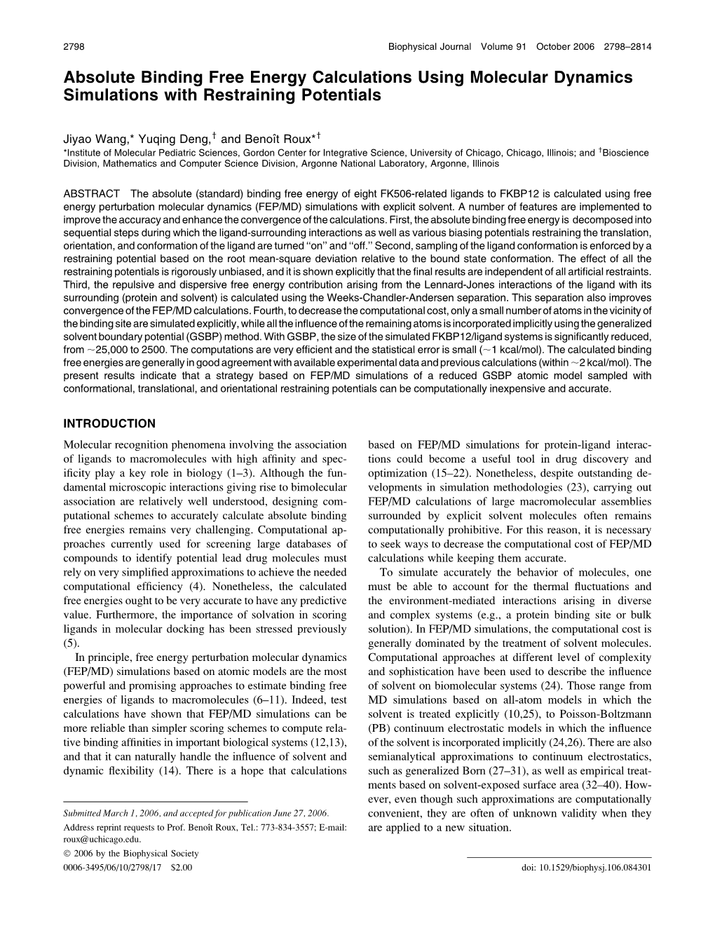 Absolute Binding Free Energy Calculations Using Molecular Dynamics Simulations with Restraining Potentials