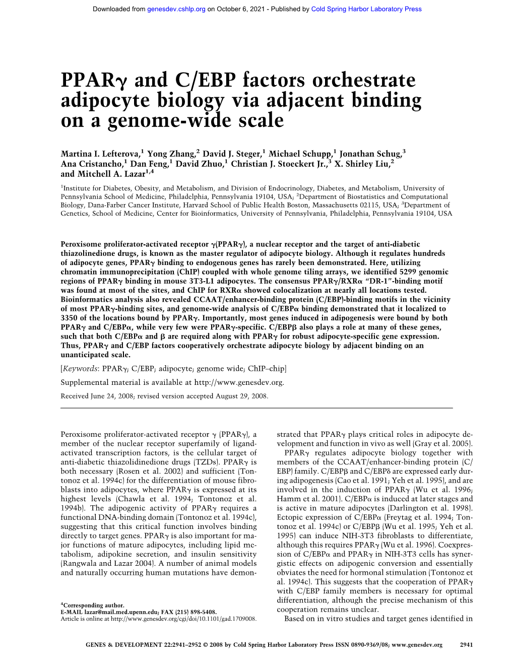 PPAR and C/EBP Factors Orchestrate Adipocyte Biology Via Adjacent